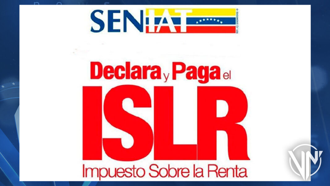 Seniat recuerda la fecha para declarar y pagar el ISLR