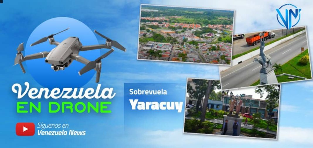Venezuela en Drone Yaracuy