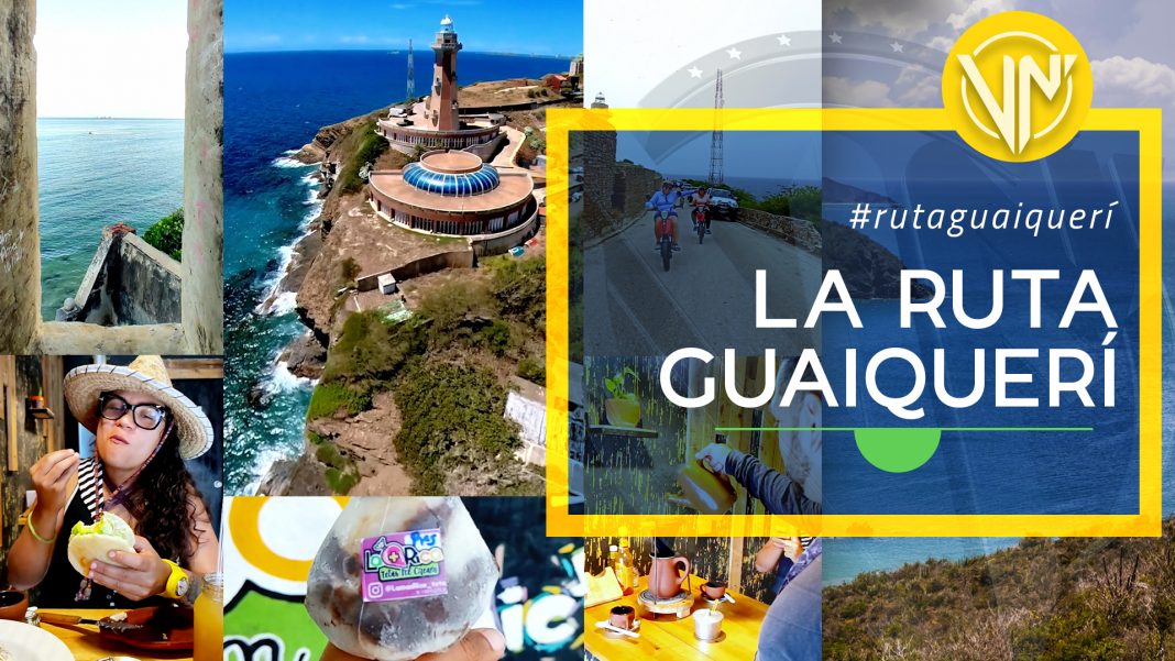 La Ruta Guaiquerí