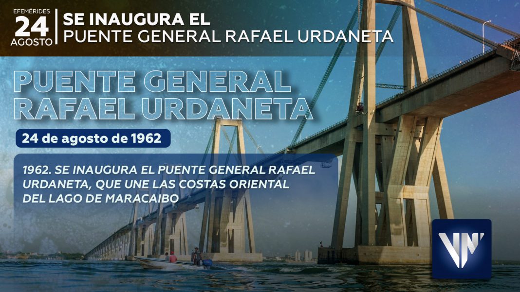 61 años puente lago Maracaibo Rafael Urdaneta