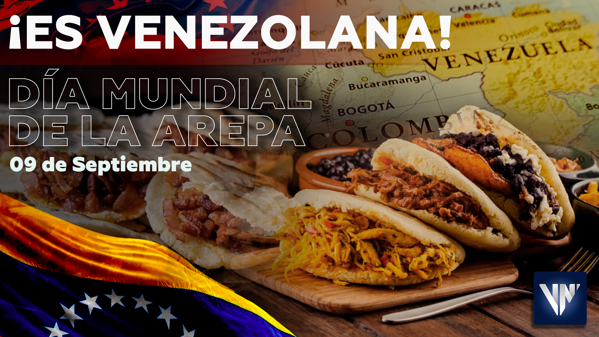Es venezolana! 9 de septiembre Día Mundial de la Arepa 2023