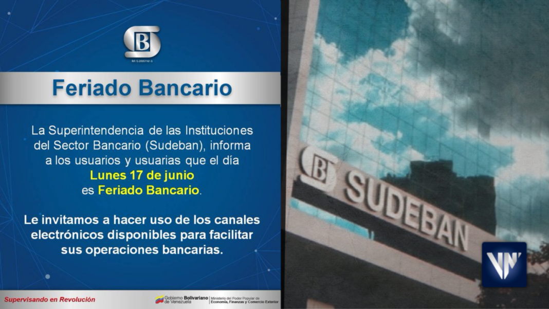 Sudeban feriado bancario 17 de junio