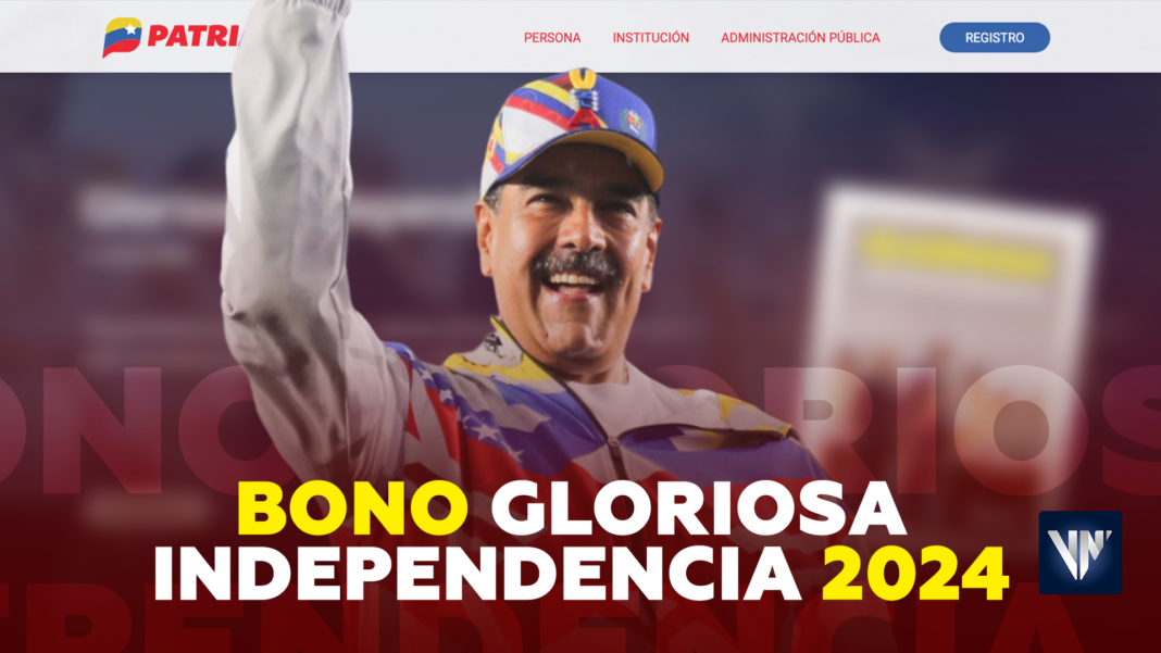 pago Bono Gloriosa Independencia 2024