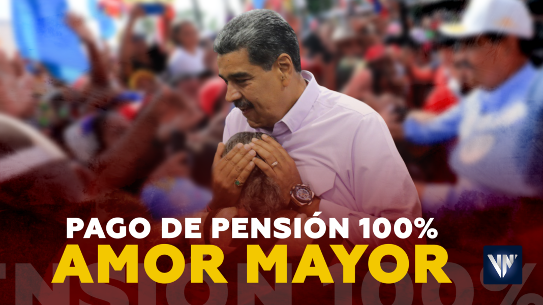 pago pensión 100 % Amor Mayor Patria