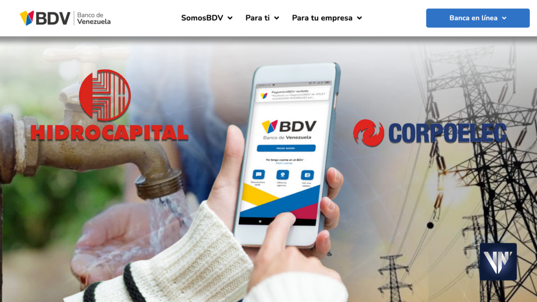 Hidrocapital Corpoelec BDV Banco de Venezuela