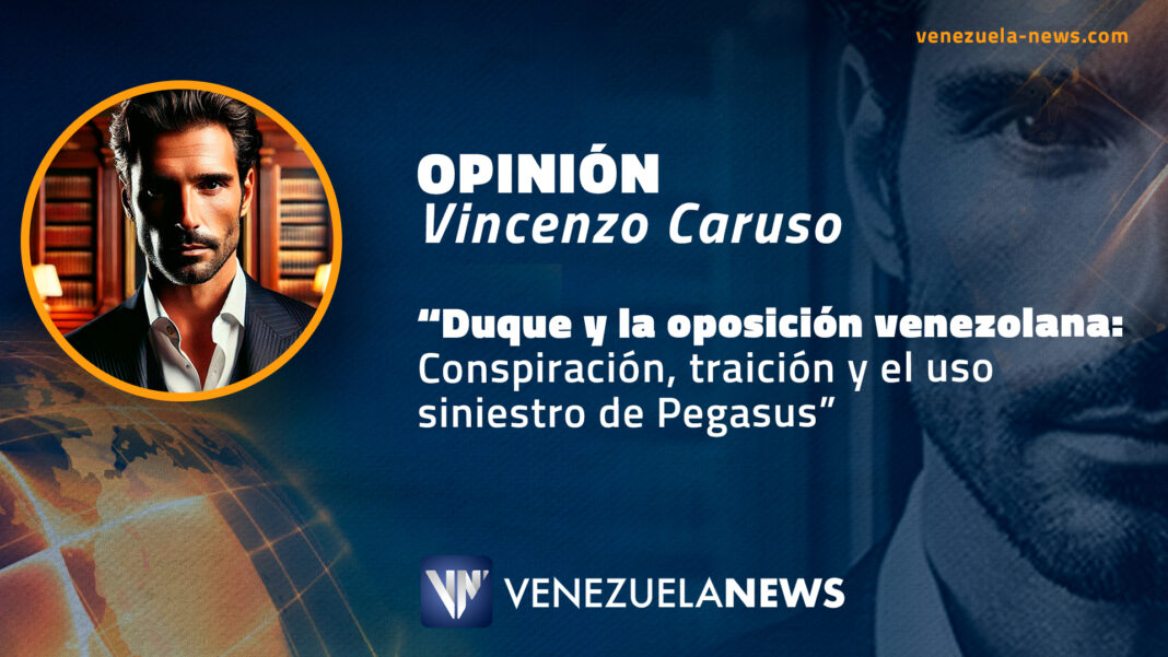 Iván Duque y oposición venezolana software Pegasus Vincenzo Caruso