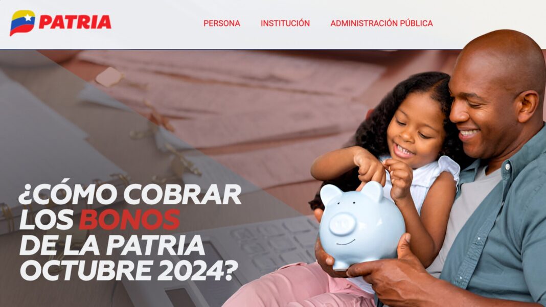 cobrar bonos Patria octubre 2024