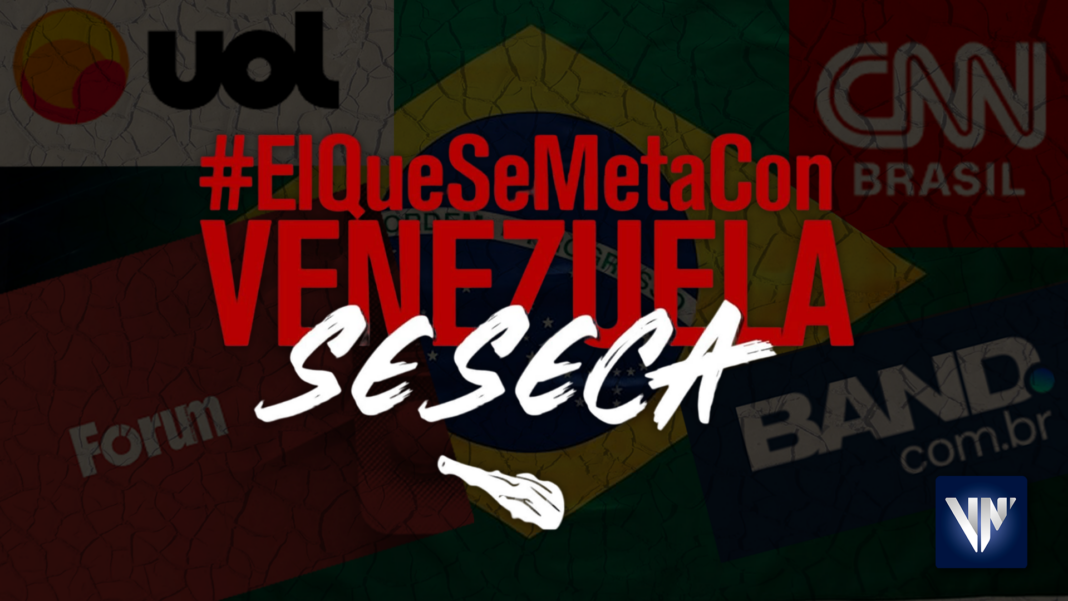 Medios Brasil Con El Mazo Dando etiqueta #ElQueSeMetaConVenezuelaSeSeca