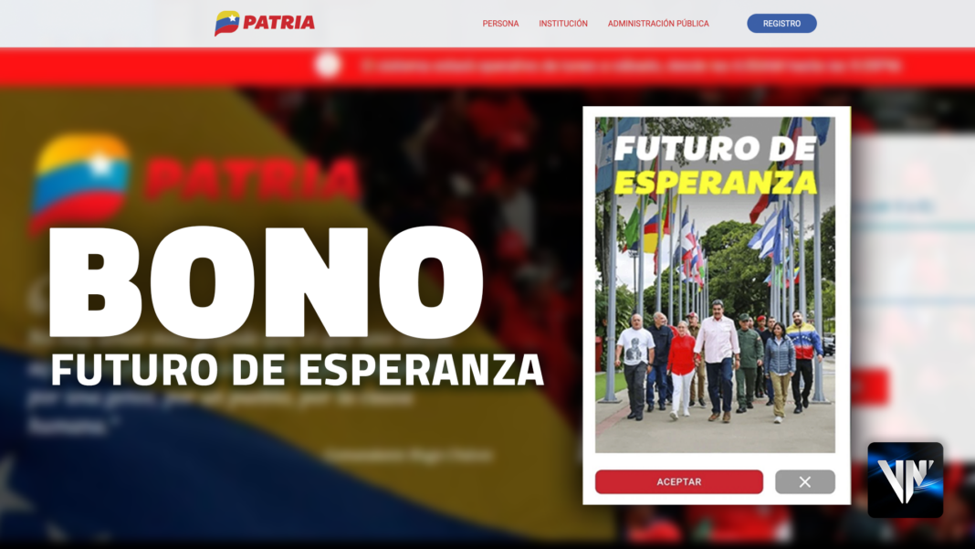 Sistema Patria Bono Futuro de Esperanza