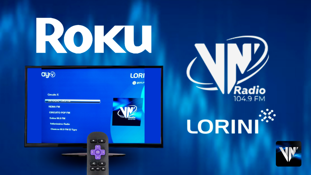 VN Radio streaming Roku