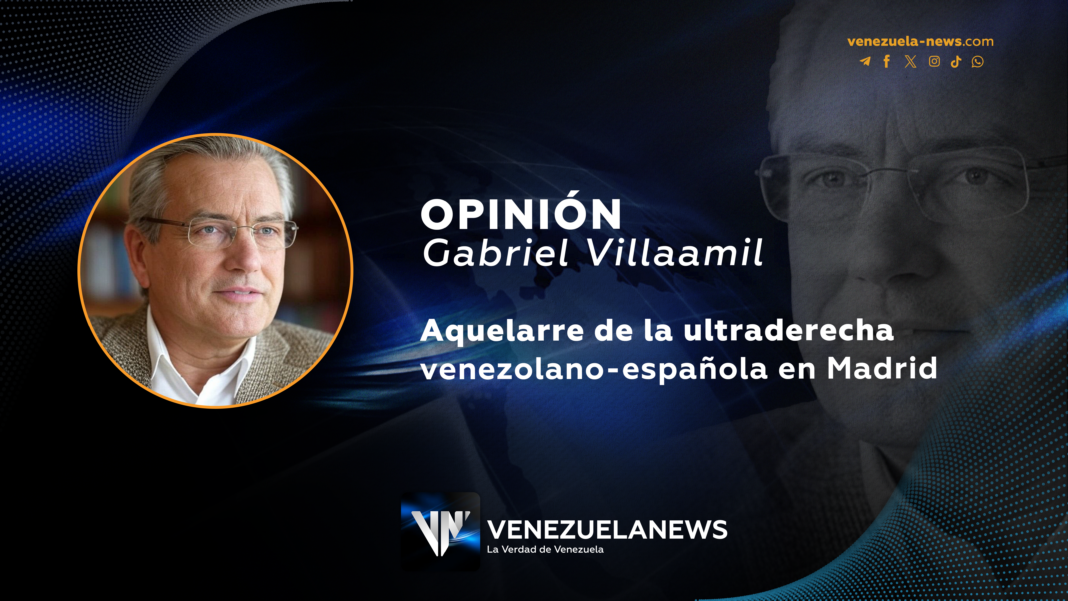 Gabriel Villaamil Ultraderecha venezolana