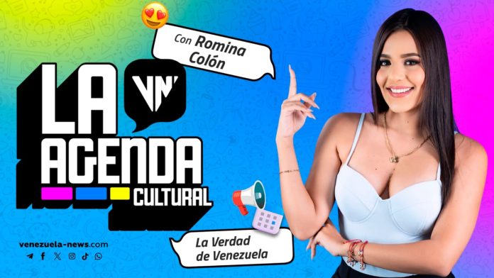 Conozca La Agenda Cultural de Venezuela News para este fin de semana en Caracas Agenda Cultural Venezuela News